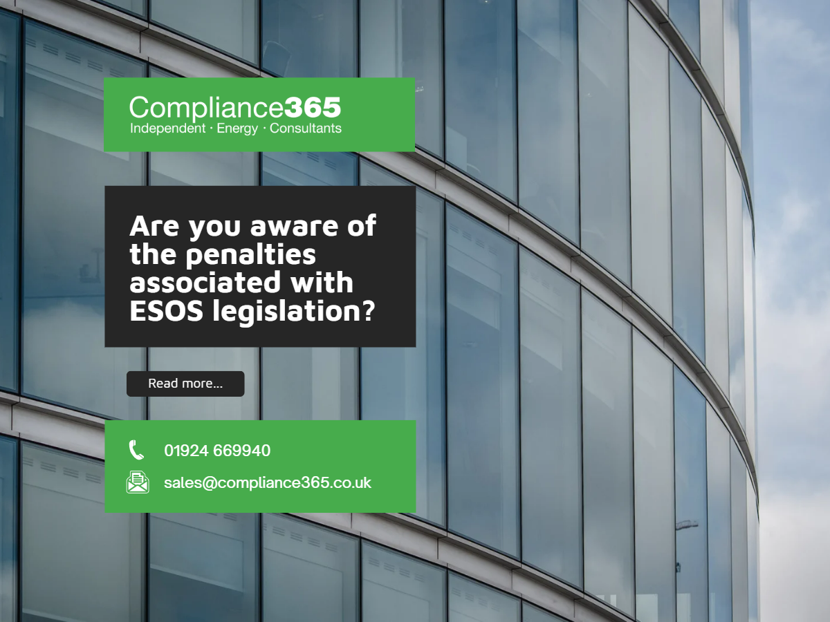 Are you aware of the penalties associated with ESOS legislation?